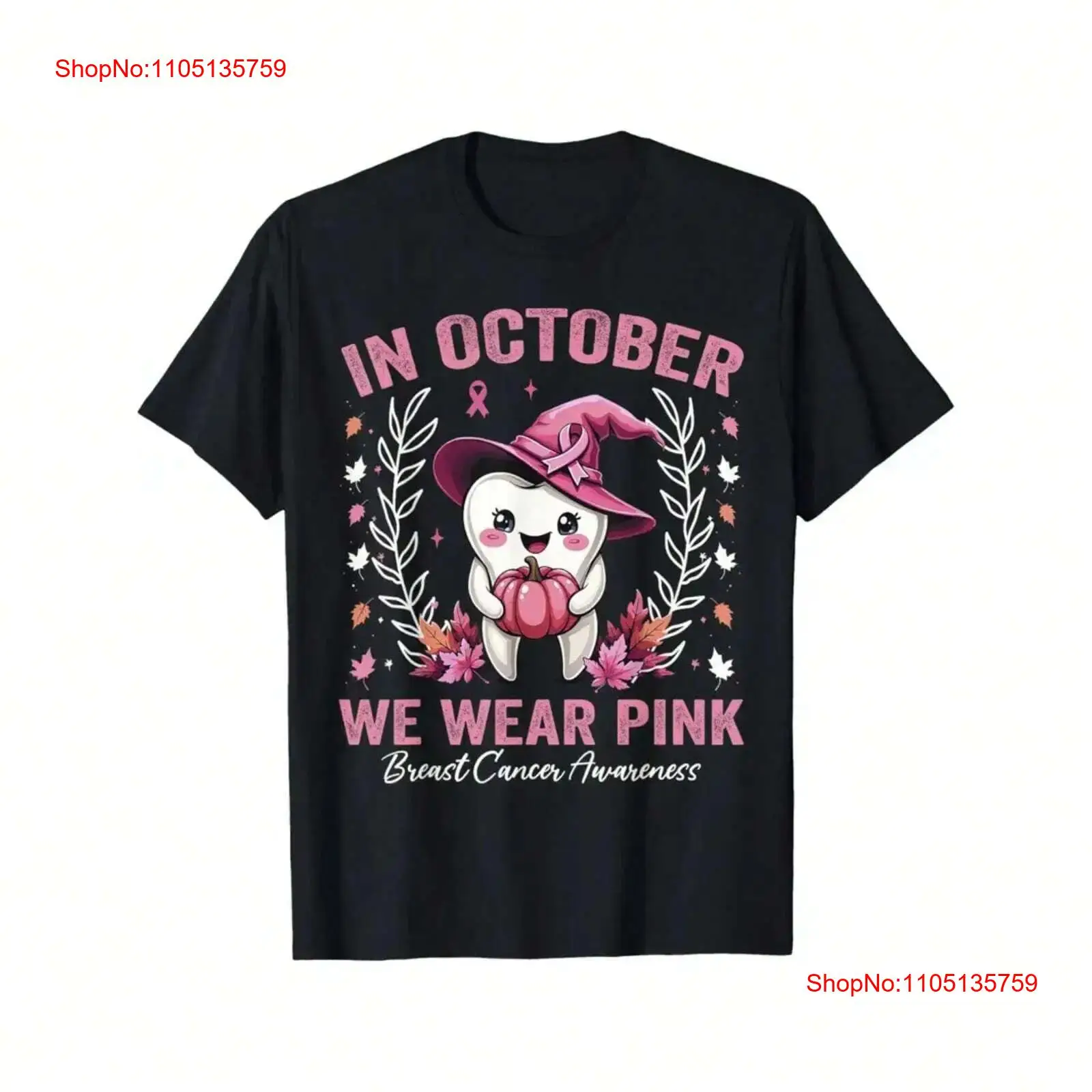 Men'S Fashion Pink Shirt - In October We Wear Pink Tooth